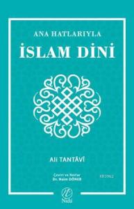 Ana Hatlarıyla İslam Dini