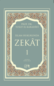 İslam Hukukunda Zekât I ve II Cilt İslam Hukukunda Zekât I ve II Cilt