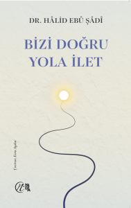 Bizi Doğru Yola İlet