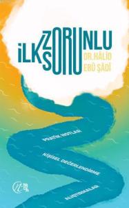 İlk Zorunlu Soru İlk Zorunlu Soru