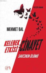 Kelebek Etkisi: Cinayet Savcının Ölümü Kelebek Etkisi: Cinayet Savcının Ölümü