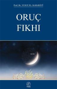 Oruç Fıkhı Oruç Fıkhı