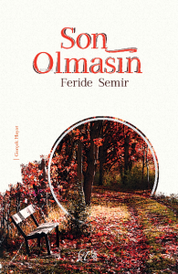 Son Olmasın Son Olmasın