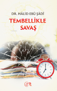 Tembellikle Savaş Tembellikle Savaş