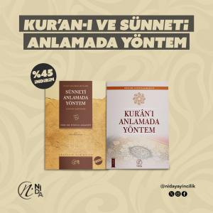 KURAN-I VE SÜNNETİ ANLAMADA YÖNTEM SETİ KURAN-I VE SÜNNETİ ANLAMADA YÖNTEM SETİ