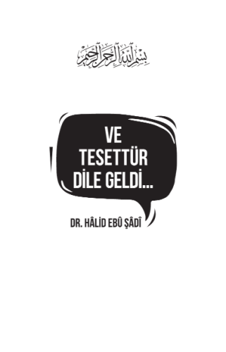 Ve Tesettür Dile Geldi