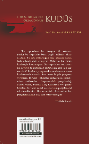 Her Müslümanın Ortak Davası Kudüs
