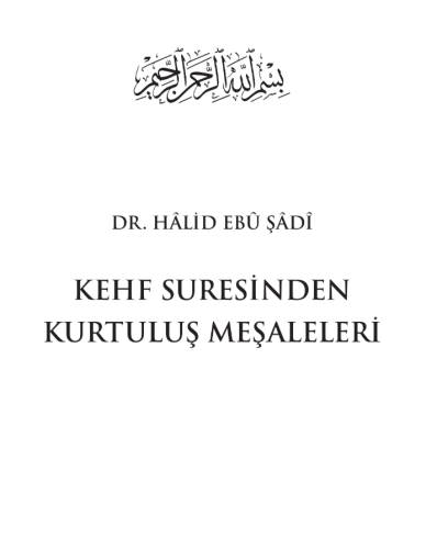Kehf Suresinden Kurtuluş Meşaleleri