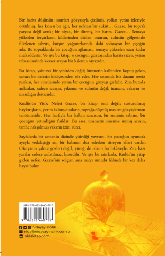 Kudüs’ün Yitik Nefesi Gazze