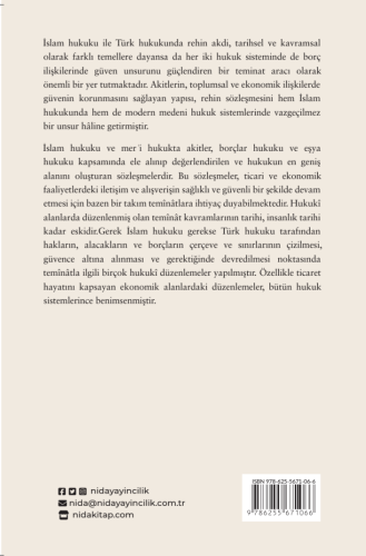 REHIN AKDI İSLAM HUKUKU VE MER‘İ HUKUKA GÖRE