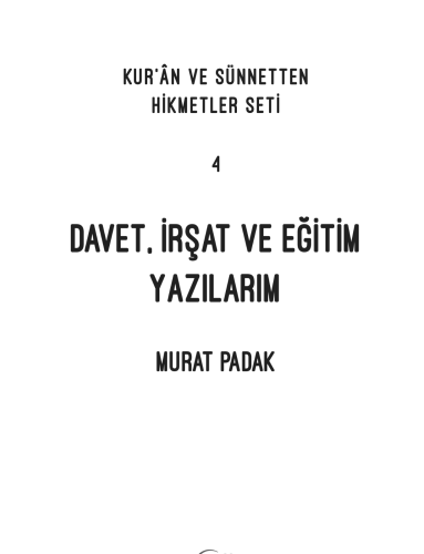 Davet, İrşat ve Eğitim Yazılarım