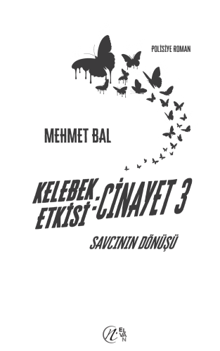 Kelebek Etkisi: Cinayet 3 Savcının Dönüşü