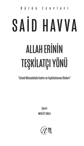 Allah Erinin Teşkilatçı Yönü