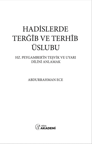 Hadislerde Terğîb ve Terhîb Üslubu
