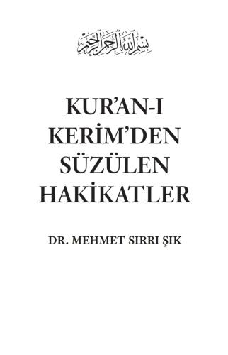 Kur'an-ı Kerim'den Süzülen Hakikatler