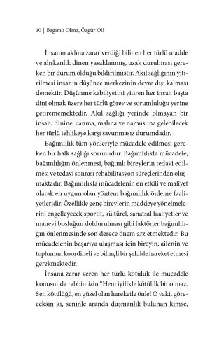 Bağımlı Olma Özgür Ol