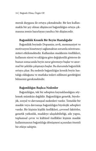 Bağımlı Olma Özgür Ol