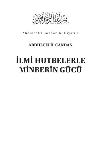 İlmi Hutbelerle Minberin Güccü